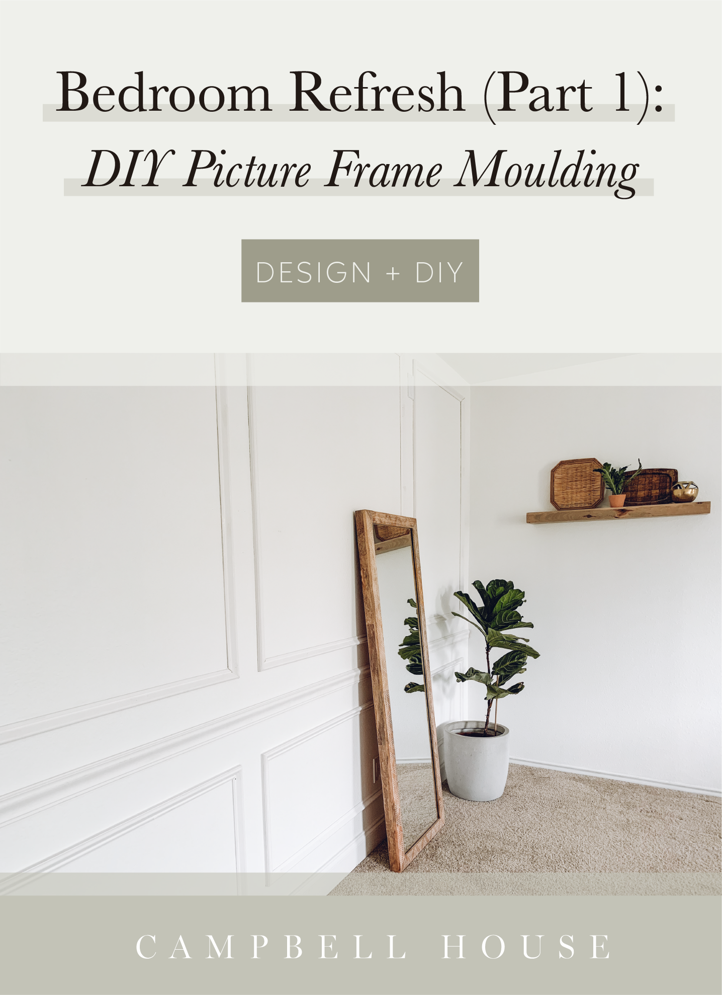 DIY Install: Picture Frame Moulding - Dream Green DIY